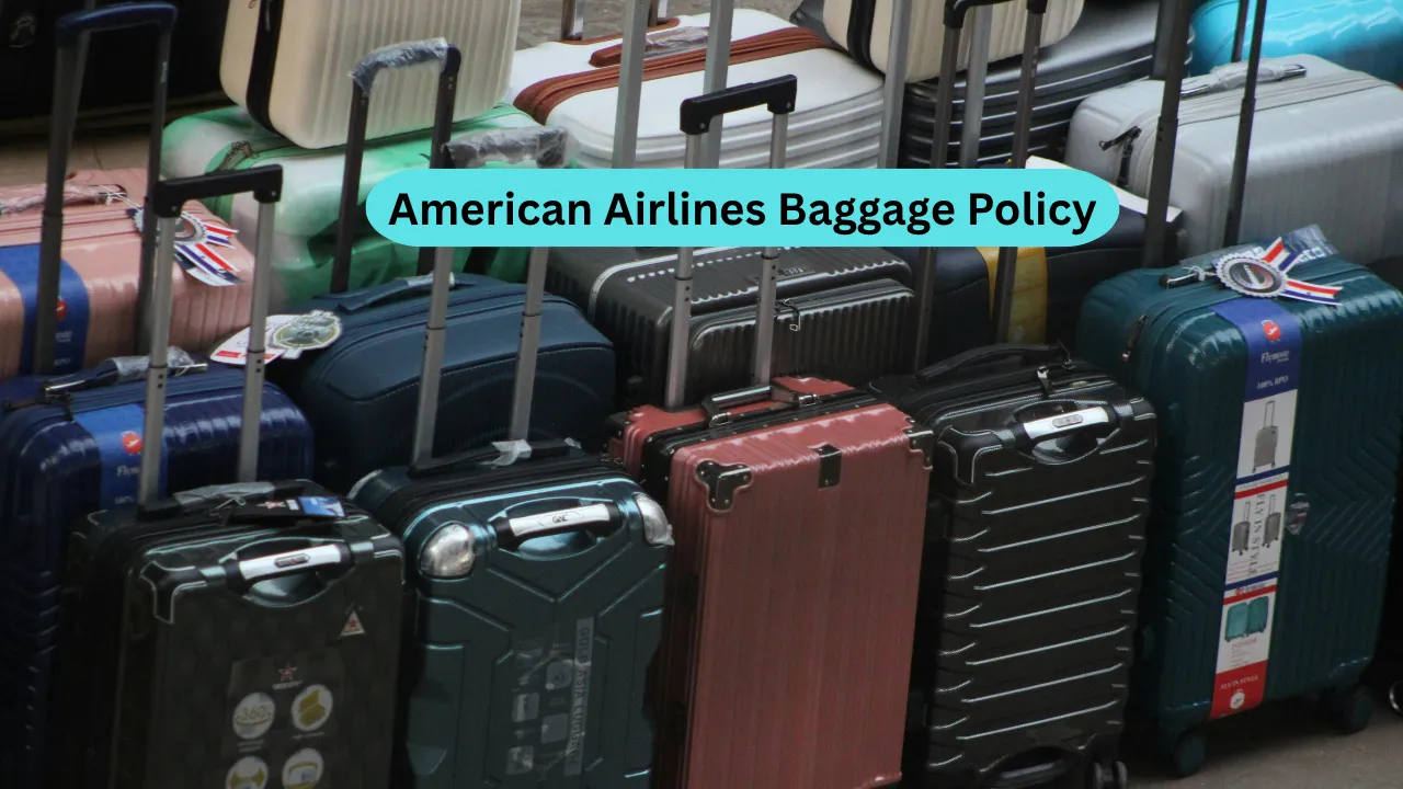 American Airlines Baggage Policy