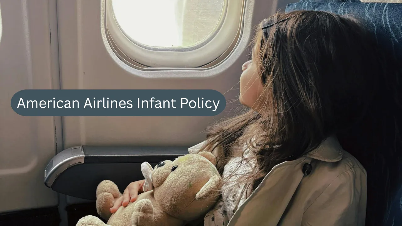 American Airlines Infant Policy