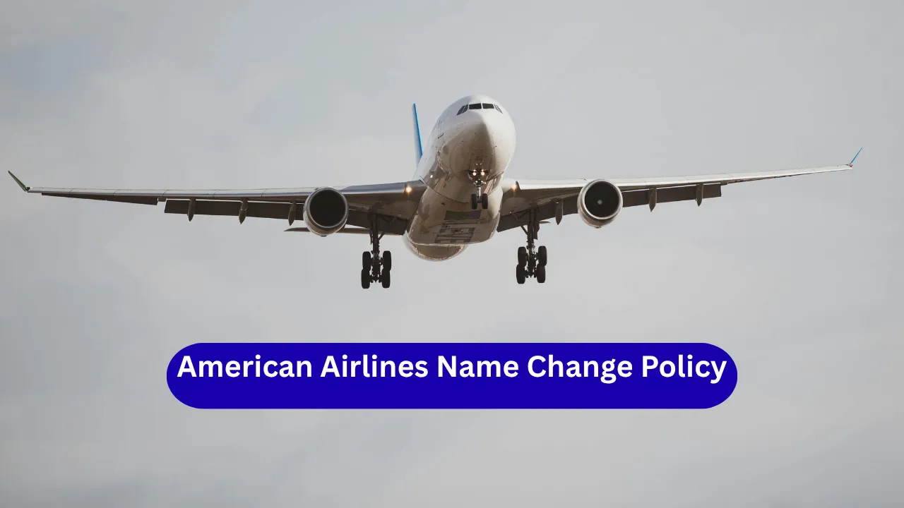 American Airlines Name Change Policy