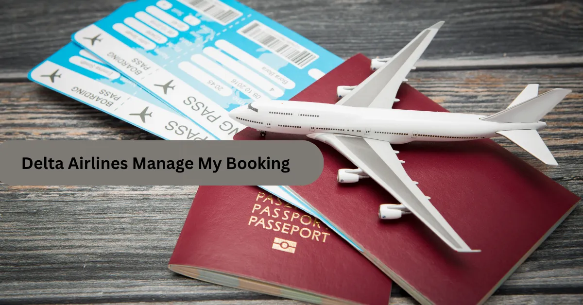 Delta Airlines Manage My Booking 